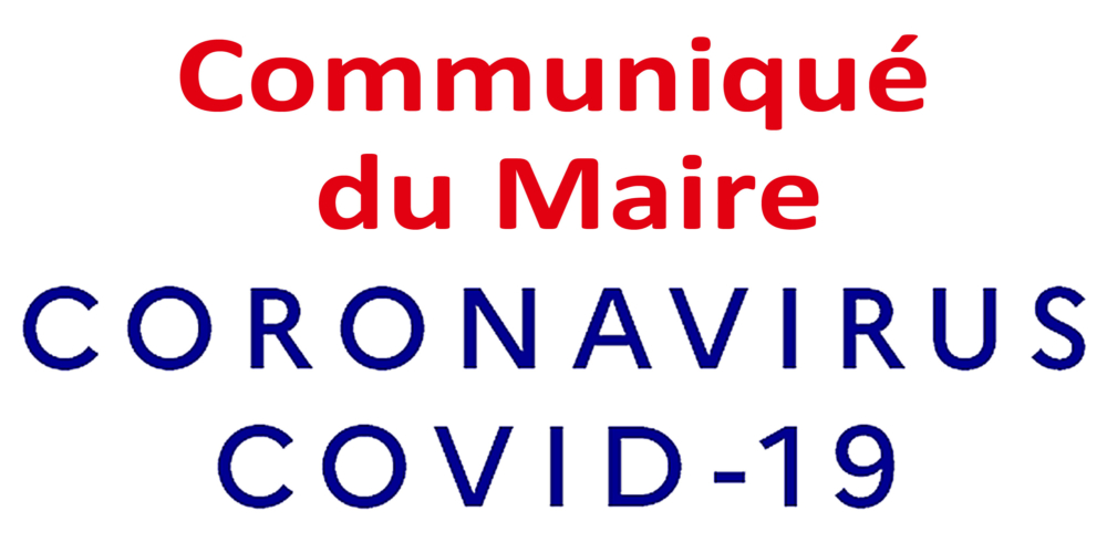 COVID-19 : communiqué du Maire