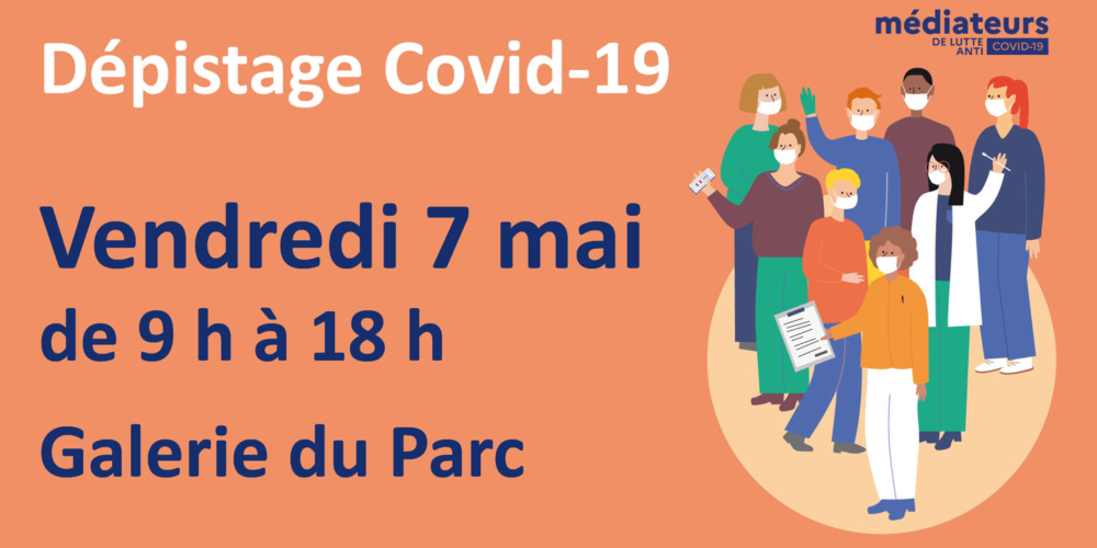 Dépistage Covid-19 le 7 mai