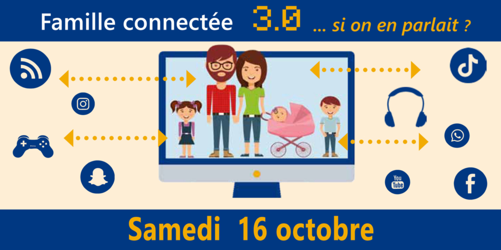 Famille connectée 3.0