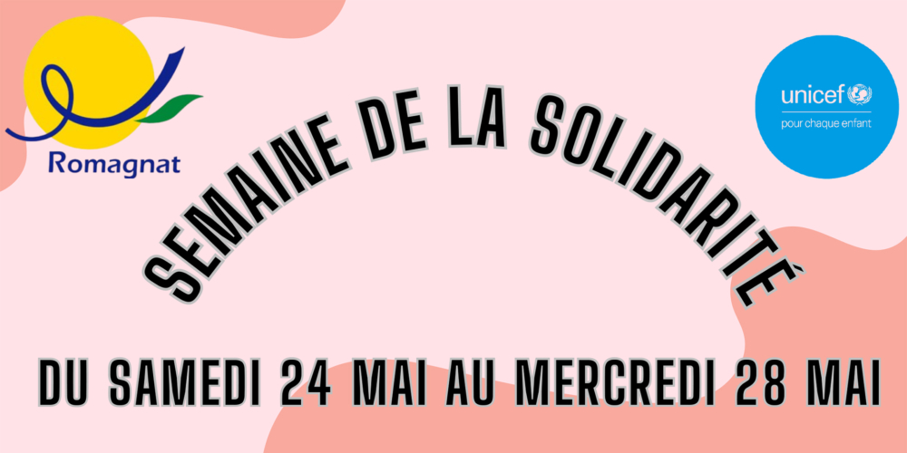 Semaine des Solidarités : du 24 au 28 mai
