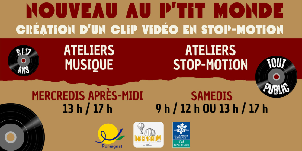 Stop motion au P’tit Monde